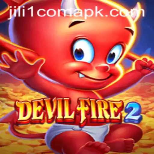 Exploring the Thrilling World of DevilFire2 and Jili1 Com APK